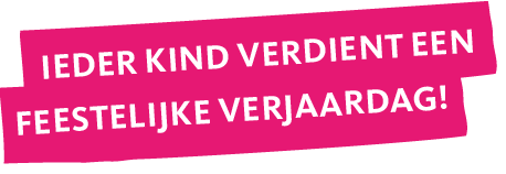 Ieder kind verdient een feestelijke verjaardag!